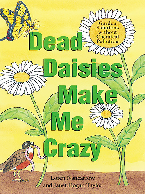 Title details for Dead Daisies Make Me Crazy by Loren Nancarrow - Available